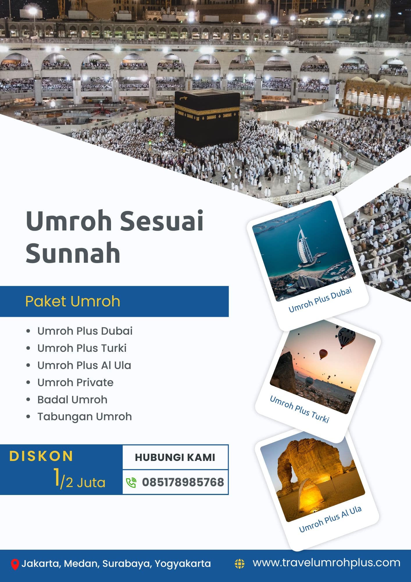 Poster promosi paket Umroh Sesuai Sunnah menampilkan Ka'bah di Mekkah dan berbagai destinasi wisata tambahan.